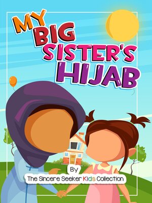 cover image of My Big Sister's Hijab
